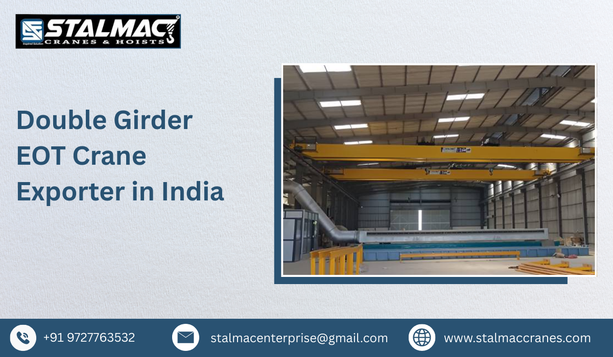 Double Girder EOT Crane Exporter in India
