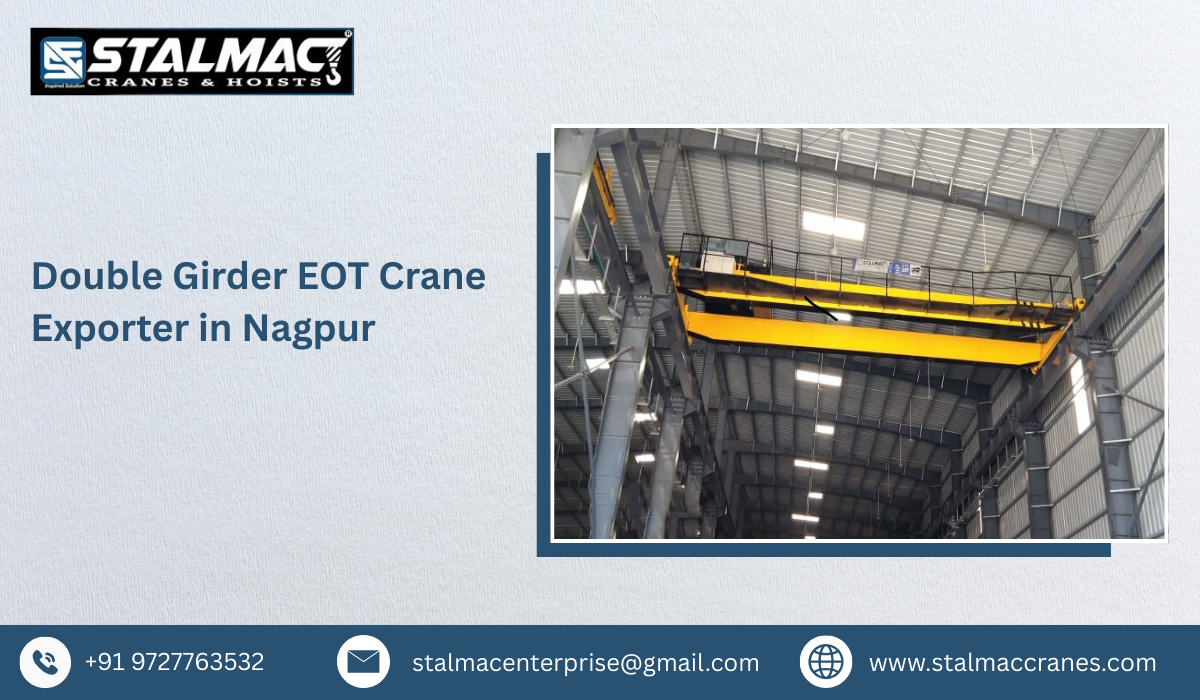 Double Girder EOT Crane Exporter in Nagpur