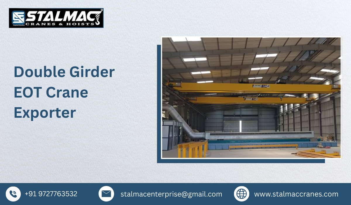 Double Girder EOT Crane Exporter