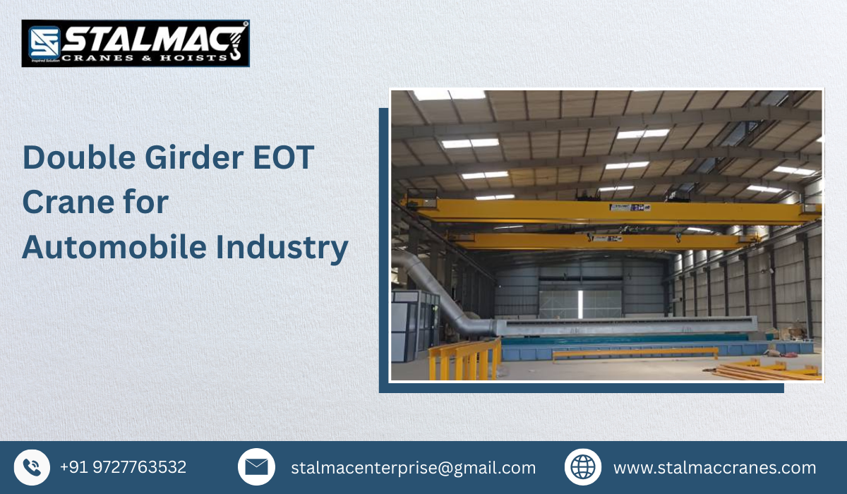 Double Girder EOT Crane for Automobile Industry