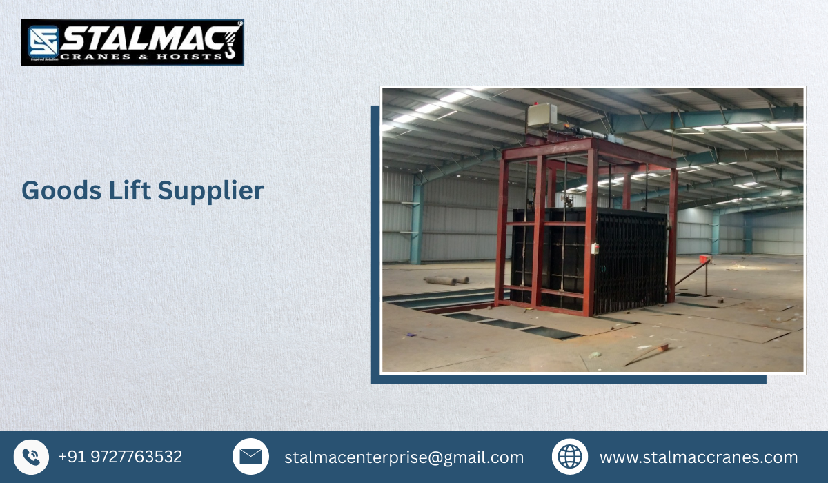Goods Lift Supplier