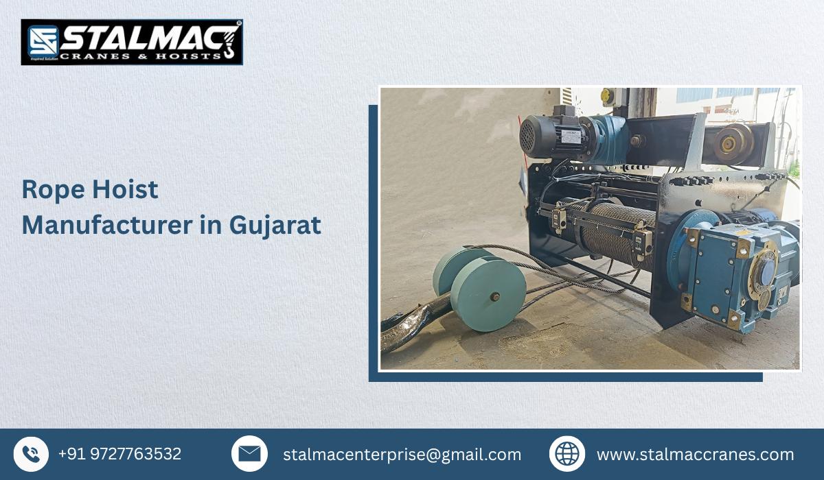 Rope Hoist Manufacturer In Gujarat