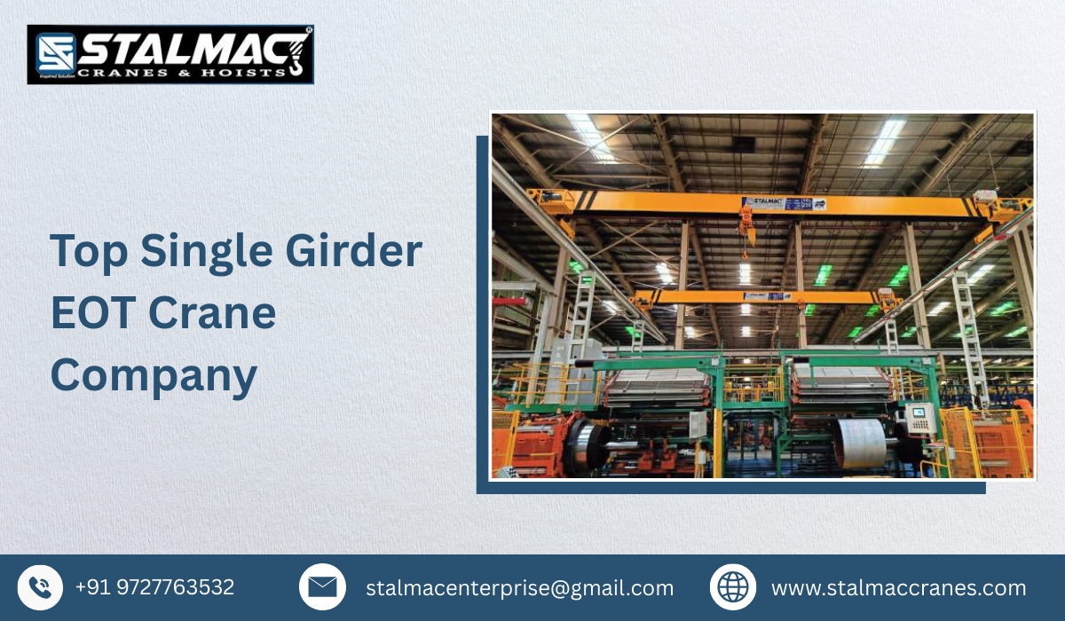 Top Single Girder EOT Crane Company